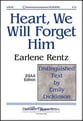 Heart, We Will Forget Him SSAA choral sheet music cover